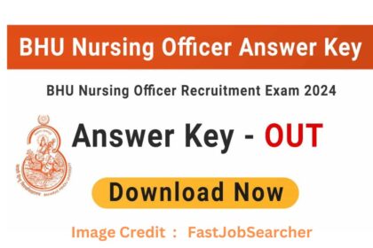 BHU Nursing Officer Recruitment 2024