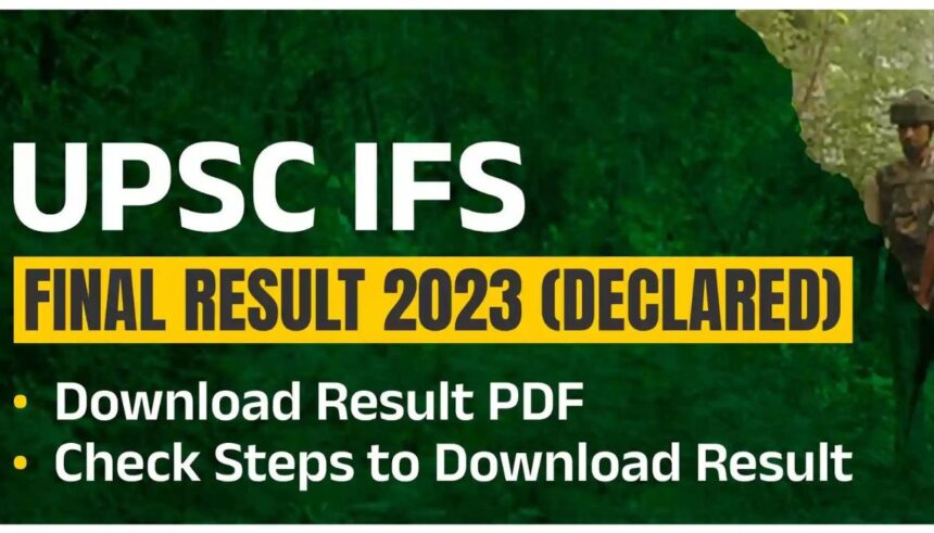 UPSC IFS Final Result 2023